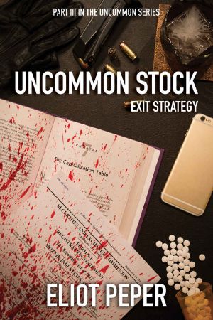 [Uncommon 01] • Uncommon Stock · Exit Strategy (The Uncommon Series Book 3)